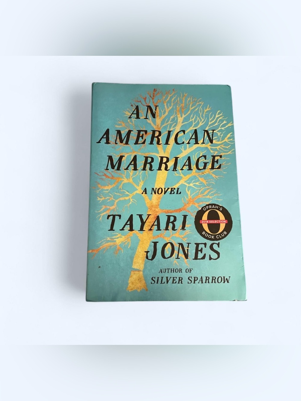 An American Marriage by Tayari Jones - Teal & Gold Hardcover